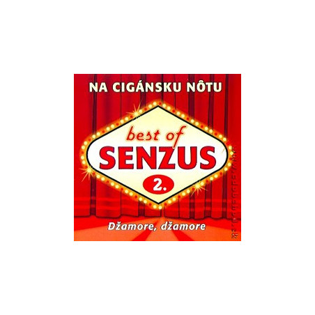 SENZUS  Best Of Senzus 2. - Na Cigansku Notu (Dzamore, Dzamore)