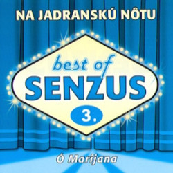 SENZUS -BEST OF 3 - Na Jadransku notu