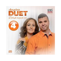 Skupina Duet 4. - Dotyk tvojich oci