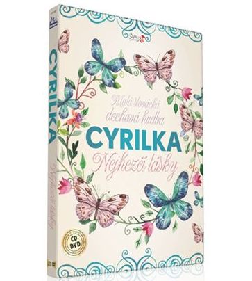 Cyrilka - Nejhezčí lásky CD+DVD