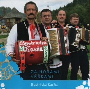 Bystrická Kasňa - Za horami vŕškami