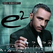 Eros Ramazzotti - E2, 2 CD 