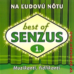 Senuzus Best Of Senzus 1. - Na udov Ntu (Muzikanti, Fidlikanti) 