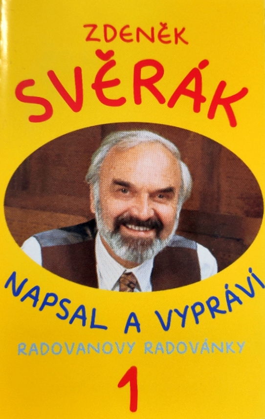 ZDENEK SVERAK - RADOVANOVY RADOVANKY /KAZETA /