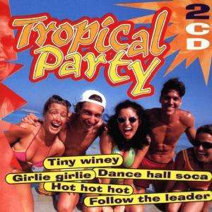 Tropical Party 2CD