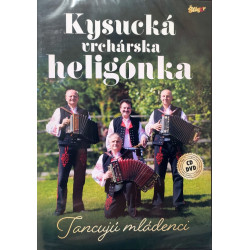 Kysucká vrchárska heligonka - Tancujú mládenci CD+DVD