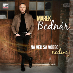 Marek Bednár: Na vek sa vôbec nedívaj